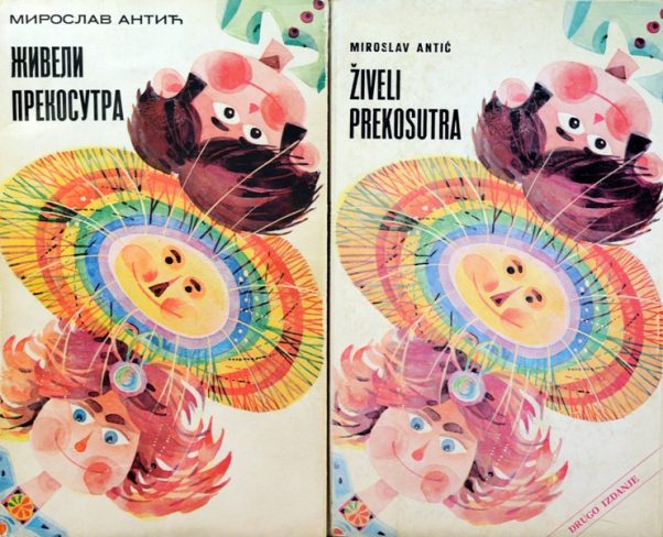 Živeli prekosutra - izdanja 1974. i 1978.